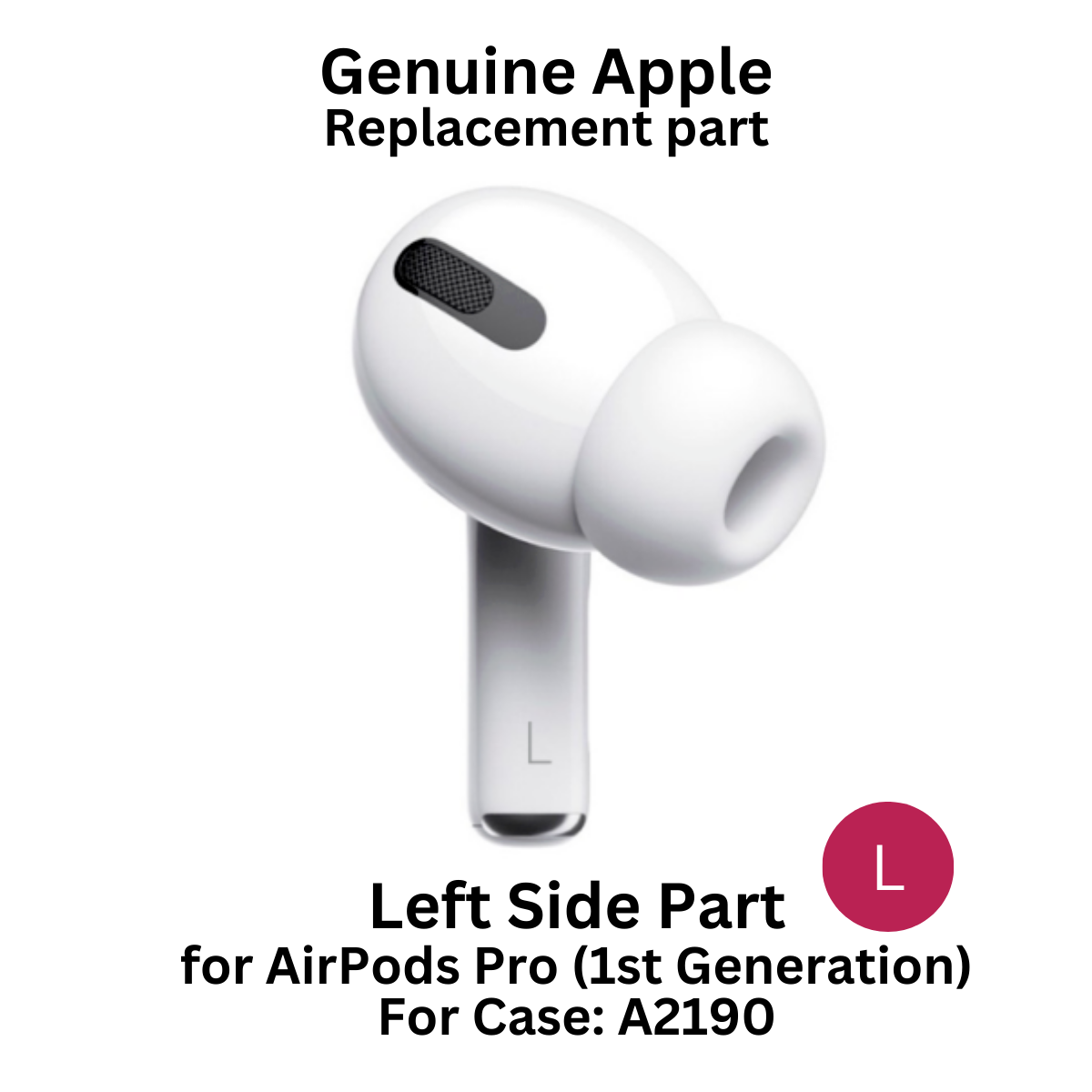 Apple AirPods Pro (1st Generation) Replacement Left Side ONLY A2084